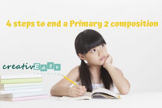 4 steps to end a Primary 2 English composition topic