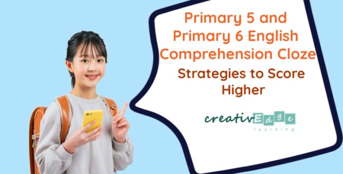 Primary 5 and Primary 6 English Comprehension Cloze blogpost